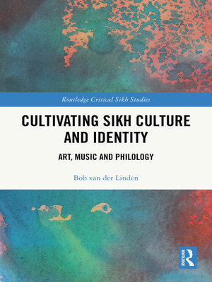 cover image of Cultivating Sikh Culture and Identity